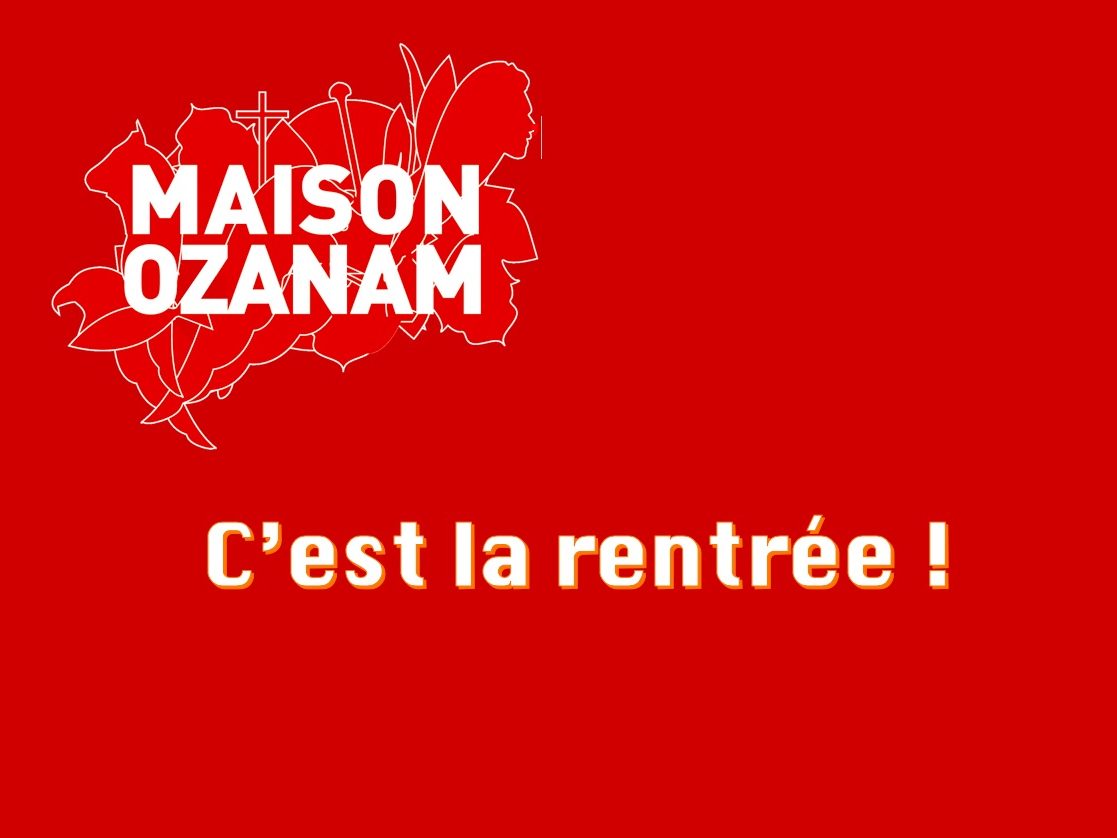 Rentrée de la Maison