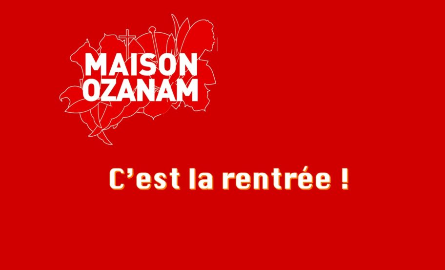 Rentrée de la Maison